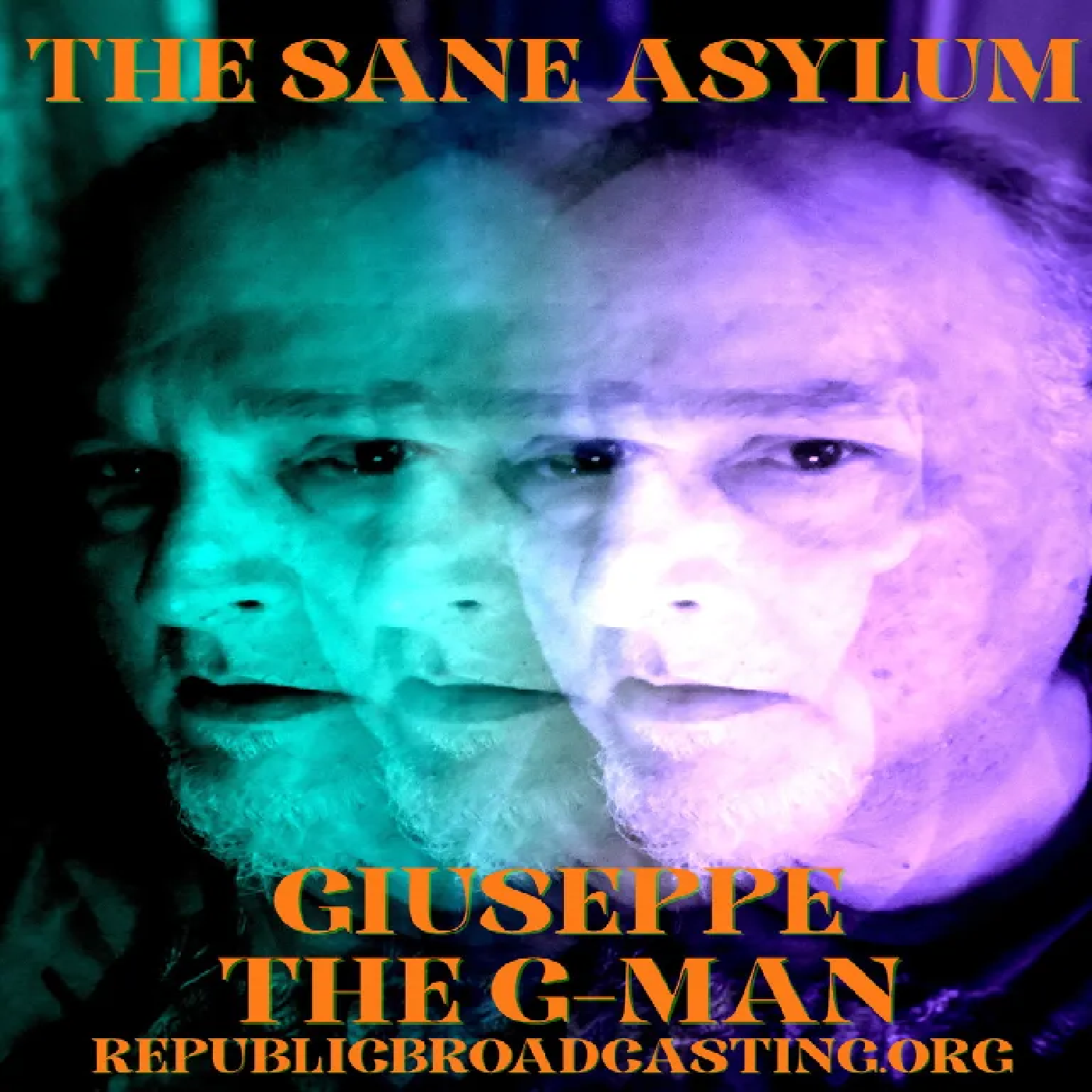 The Sane Asylum with Giuseppe